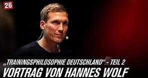 Trainingsphilosophie Deutschland I Vortrag von Hannes Wolf in der Wiesbadener BRITA Arena (2/2)