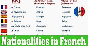 Countries and nationalities in French (French vocabulary)