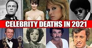 Celebrity Deaths In 2021 - The Year's Most Comprehensive List