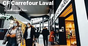 CF Carrefour Laval tour. [4K]