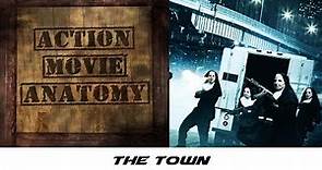 The Town (2010) Review | Action Movie Anatomy