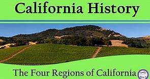 The Four Regions of California