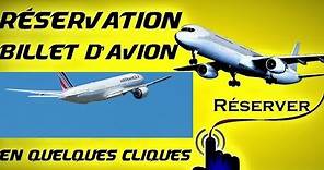 comment réserver un billet d'avion ?