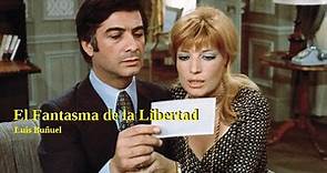 El Fantasma de la Libertad: 1974 - Luis Buñuel (SPA)