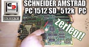 Schneider Amstrad PC 1512 SD - ZERLEGT UND GEZEIGT!