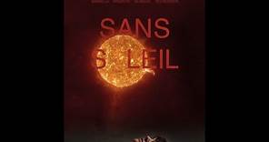 SANS SOLEIL Bande Annonce (2022)