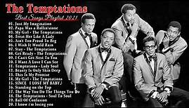 The Temptations Best song Of Playlist - The Temptations Greatest Hist Full Album 2021