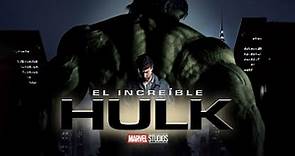 El Increíble Hulk Película Completa Español Latino HD