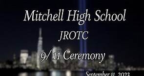 Mitchell High School JROTC 911 Memorial Ceremony 2023
