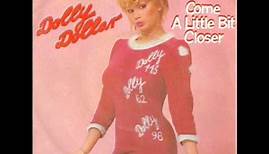 Dolly Dollar - Come A Little Bit Closer (1981 disco)
