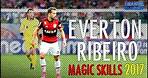 Éverton Ribeiro ● Magic Skills & Goals ● Flamengo ● 2017 ● HD ●
