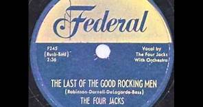 FOUR JACKS The Last of the Good Rocking Men 1952