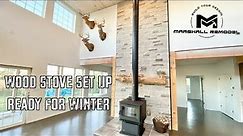 Wood Stove Accessories and setup