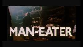 Man Eater-Der Menschenfresser,Trailer,deutsch
