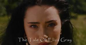 The Tale Of Eliza Gray (original folk song)