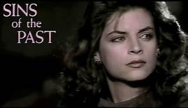 Sins of the Past 1984 Film | Kirstie Alley, Kim Cattrall