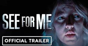 See For Me - Exclusive Official Trailer (2022) Skyler Davenport, Jessica Parker Kennedy