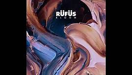 [Indietronic/House] RÜFÜS - "Bloom" (2016) Full Album