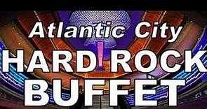 HARD ROCK BUFFET aka "Fresh Harvest" Buffet in the Hard Rock Hotel & Casino, Atlantic City.