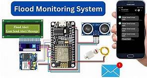 Flood Monitoring System Using GSM And ESP8266