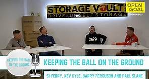BARRY FERGUSON & SLANEY REUNITED! | Keeping the Ball on the Ground