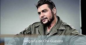 Biografía de Che Guevara