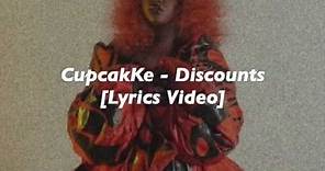 CupcakKe - Discounts (Lyrics Video)