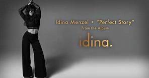 Idina Menzel - "Perfect Story" (Audio)
