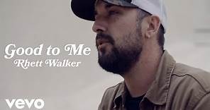 Rhett Walker - Good to Me (Official Music Video)