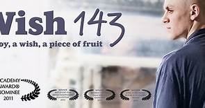 WISH 143 - An Oscar Nominated Short Film
