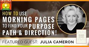 🌟 JULIA CAMERON: How to Use Morning Pages to Find Your Purpose, Path & Direction | The Artist’s Way