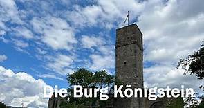 Die Burg Königstein im Taunus und die schöne Aussicht auf dem Turm