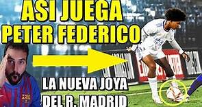 ASÍ JUEGA PETER FEDERICO - La NUEVA JOYA del REAL MADRID
