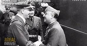 Untold History: Early US Imperialism, Hitler, Roosevelt, The Spanish Civil War