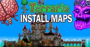 Terraria: How to Download & Install Maps Tutorial (Custom Worlds)