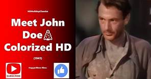 Meet John Doe 🎄 Colorized HD