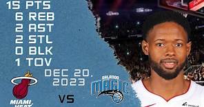 Haywood Highsmith player Highlights HEAT vs MAGIC NBA Regular season game 20-12-2023