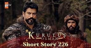 Kurulus Osman Urdu | Short Story 226 I Mehmet aur Orhan Sahab ko bachate hue!