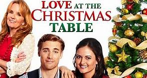 Love At the Christmas Table 2012 Film | Danica McKellar