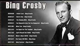 The Very Bing Crosby Greatest Hits - The Best Of Bing Crosby Full Album 2023