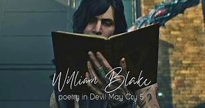 William Blake's Poems in Devil May Cry 5 - A Compilation