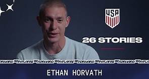 USMNT 26 Stories: Ethan Horvath
