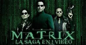 The Matrix: La Saga en 1 Video