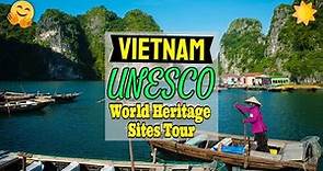 Unesco World Heritage Site Vietnam - Unesco World Heritage Sites Vietnam 2021