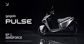Gogoro Pulse: EP1. Aeroforce. The Design Behind Pulse | Gogoro
