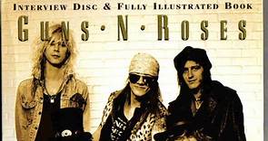 Guns N' Roses - Interview Disc & Fully Illustrated Book