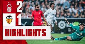 MATCH HIGHLIGHTS | VALENCIA 1-2 FOREST | AWONIYI AND DENNIS ON TARGET