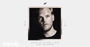 Avicii - Bad Reputation (Lyric Video) ft. Joe Janiak