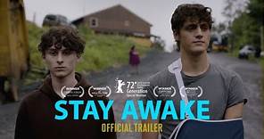 Stay Awake - Official Trailer