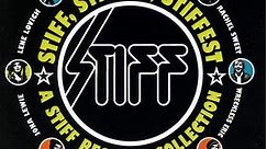 Various - Stiff, Stiffer, Stiffest (A Stiff Records Collection)